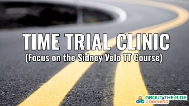 Time Trial Clinic (Sidney Velo TT Course)